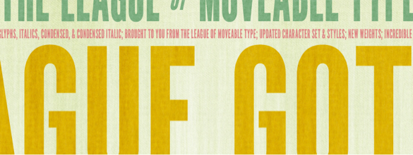 League Gothic | Top Fonts to Use on Posters